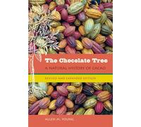 The Chocolate Tree: A Natural History of Cacao