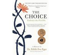 The Choice: Embrace the Possible