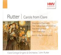 The Choir Of Clare College And Orchestra Of Clare College - Carols From Clare