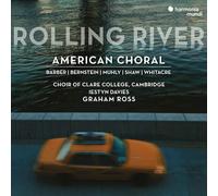 The Choir of Clare College, Cambridge Rolling River: American Choral (CD) Album