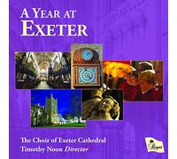 The Choir of Exeter Cathedral A Year at Exeter (CD) Album