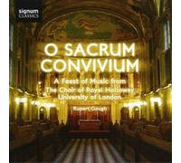 The Choir of Royal Holl O Sacrum Convivium (Gough, the Choir of Royal Hollo (CD)