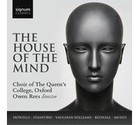 The Choir of the Queen's College, Oxford The House of the Mind (CD) Album