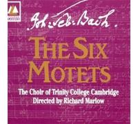 The Choir of Trinity College Cambridge Bach: The 6 Motets (CD)