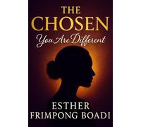 The Choosen: You Are Different