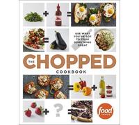 The Chopped Cookbook (Copertina rigida)
