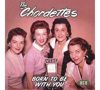The Chordettes Born To Be With You (CD) Album