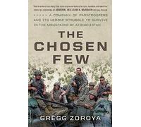 Gregg Zoroya The Chosen Few (Tascabile)