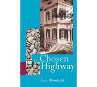 The Chosen Highway - Blomfield Sara Lady