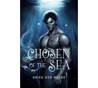 The Chosen of the Sea: Krieg der Meere