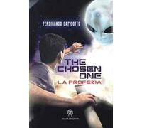 The chosen one. La profezia
