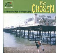The Chosen Something for the Weekend (CD) Album