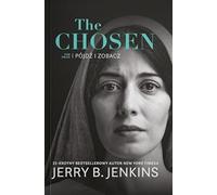 The Chosen Tom 2 - Pójdź i zobacz