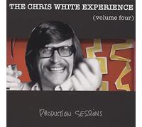The Chris White Experience Volume Four: Production Sessions (CD) Album