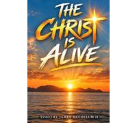 The Christ is Alive