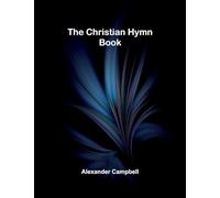The Christian Hymn Book