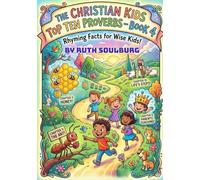 The Christian Kids Top Ten: Proverbs - Book 4
