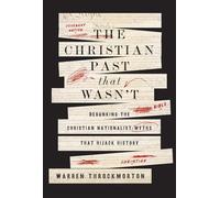 The Christian Past That Wasn't