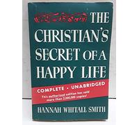 The Christian's Secret of a Happy Life