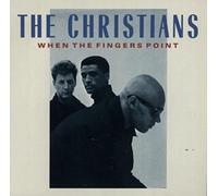 The Christians - When The Fingers Point By The Christians (0001-01-01)