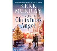 The Christmas Angel: Sugarberry Ridge Holiday Romance