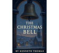 The Christmas Bell