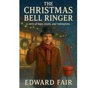 The Christmas Bell Ringer