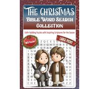 The Christmas Bible Word Search Collection: Faith-Building Puzzles with Inspiring Scriptures for the Season