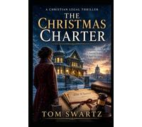 The Christmas Charter: A Christian Novel