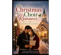 The Christmas Choir Romance: 10