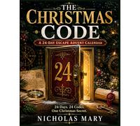 THE CHRISTMAS CODE: A 24-Day Escape Advent Calendar