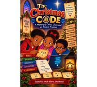 The Christmas Code: A Mystery of Codes, Clues and an Ancient Promise