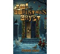 The Christmas Crypt - 12 racconti spettrali per i 12 giorni o - Libro in...