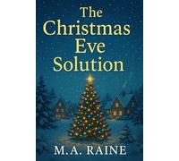 The Christmas Eve Solution