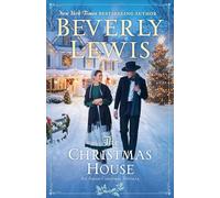 The Christmas House : An Amish Christmas Novella