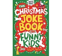 The Christmas Joke Book for Funny Kids