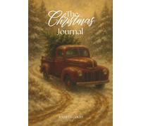 The Christmas Journal: Tree Farm Edition