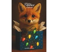 The Christmas Journal: Winter Wildlife Edition