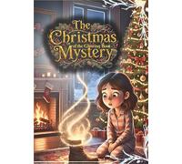 The Christmas Mystery of the Glowing Boot