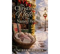 The Christmas Note That Named Her