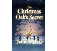 The Christmas Oak's Secret