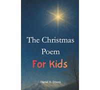 The Christmas Poem: For Kids: 3