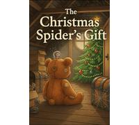 The Christmas Spider's Gift