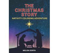 The Christmas Story: Nativity Coloring Adventure