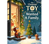 The Christmas Toy that wanted a Family