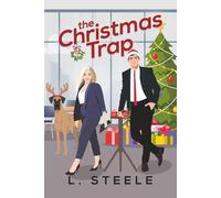 The Christmas Trap: Snowed-In Billionaire Holiday Romance Special Edition