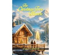 The Christmas Tree Miracle