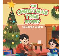 The Christmas Tree Story