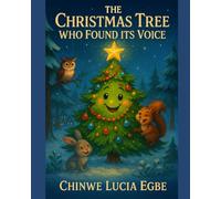 The Christmas Tree Who found its voice