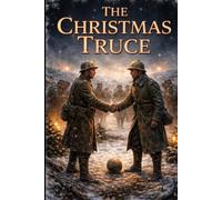 THE CHRISTMAS TRUCE